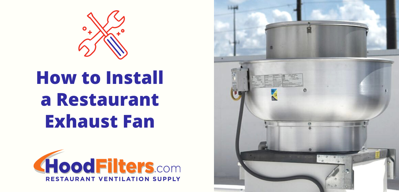 Restaurant Exhaust Fan Installation - Step by Step